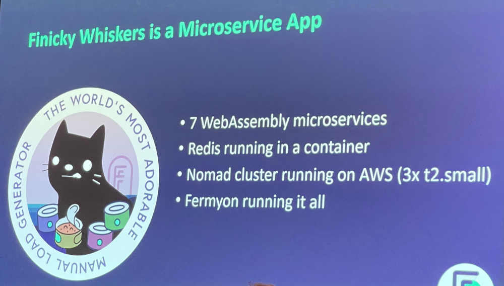 Slide showing infrastructure for Frisky Kittens: 7 microservices, Redis in a container, Nomad cluster on AWS, Fermyon